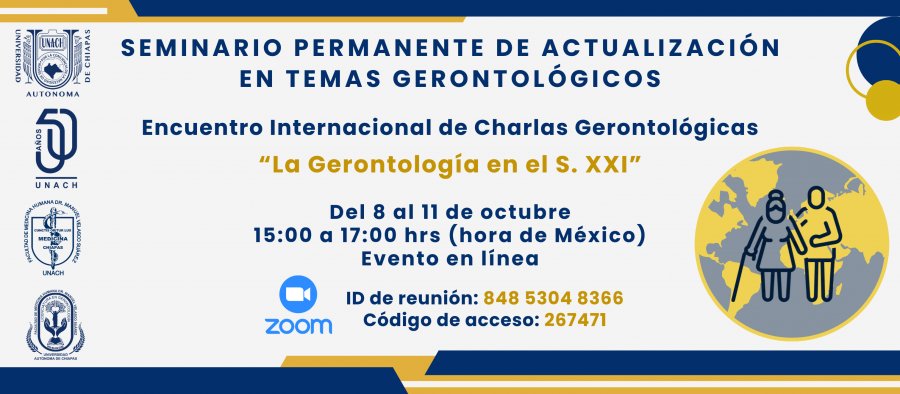 Encuentro internacional de Charlas Gerontológicas La Gerontología en el Siglo XXI